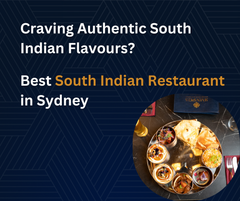  Best South Indian Restaurant in Sydney 