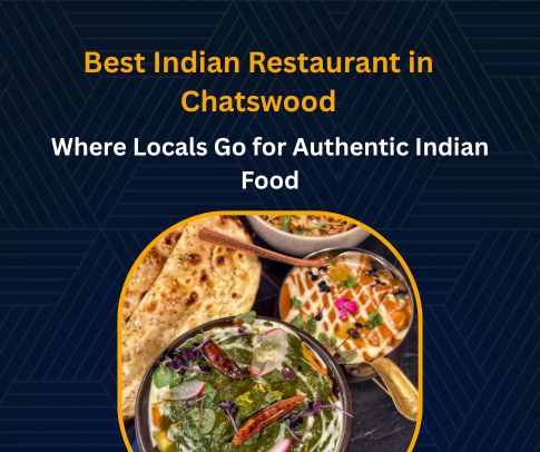 Best Indian Restaurant in Chatswood