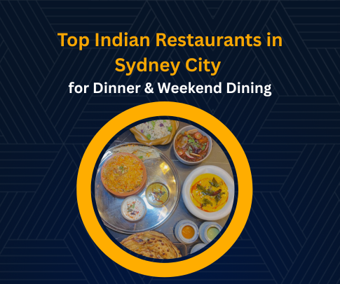 Top Indian Restaurant in Lane Cove for Dinner & Reservations 